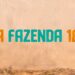 “A Fazenda 18” terá maior premiação da história do reality. Saiba o valor!